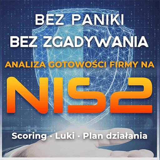 NIS2 – analiza poziomu dojrzałości firmy